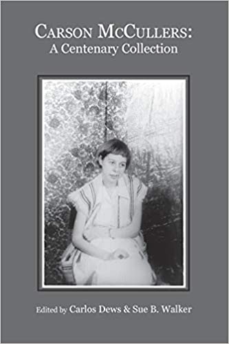 Carson McCullers: A Centenary Collection